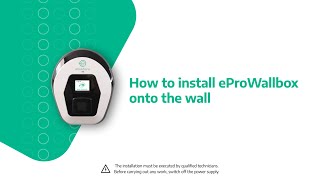 How to install eProWallbox onto the wall [upl. by Notsrik]