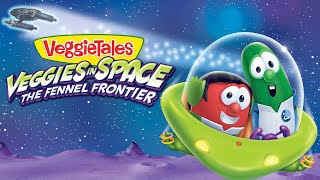 VeggieTales  Enough to Spare Enough to Share  Veggies in Space The Fennel Frontier [upl. by Atalee]