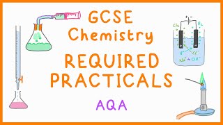 All CHEMISTRY Required Practicals  GCSE Science AQA [upl. by Niryt]