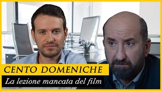 Cento domeniche la LEZIONE mancata del film sugli SCANDALI bancari [upl. by Llerred685]