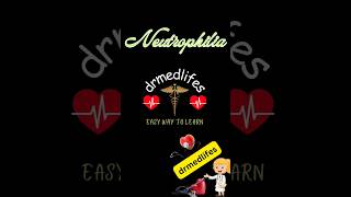 High neutrophil count  Neutrophilia [upl. by Yerocal]