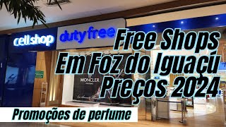 PREÇOS ATUALIZADOS DOS DUTY FREES DE CELLSHOP E PARIS [upl. by Rhianon865]