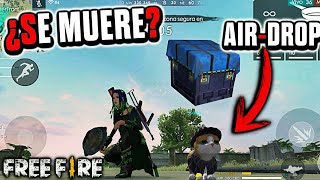 ¿QUE SUCEDE SI UN AIR DROP LE CAE ENCIMA DE TU MASCOTA ¿SE MUERE •FREE FIRE• [upl. by Cox92]