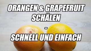 ORANGE SCHÄLEN  schnell und einfach ANLEITUNG  FITNESSIDDE [upl. by Terrilyn392]