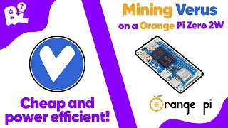 HOW TO MINE VERUS with a Orange Pi Zero 2W  VRSC vARRR vDEX Crypto [upl. by Eidac]