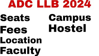 AU LLB Affiliated CollegesADC CollegesSeatsFeesLocationFacultyCampusHostel adc aullb [upl. by Ynnek]