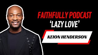 Pastor Keion Henderson Talks Lazy Love Marriage Fears Church Fundraiser Viral Hush  More [upl. by Netsreik]