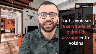 La différence entre la servitude de passage et le droit de passage entre voisins [upl. by Dragon]