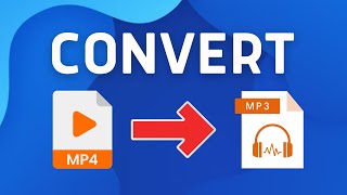 How to Convert MP4 to MP3 [upl. by Yenreit]