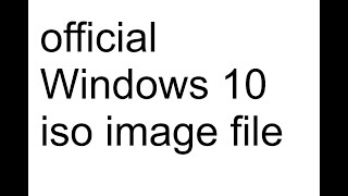 How download official Windows 10 iso image file [upl. by Enovaj]