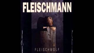 Fleischmann  Fleischwolf [upl. by Amand75]