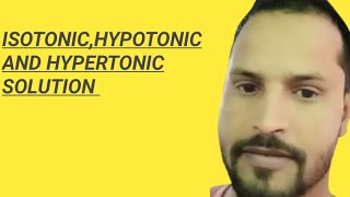 ISOTONIC HYPOTONIC  HYPERTONIC SOLUTION [upl. by Anen]