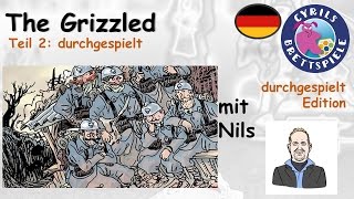 Cyrils Brettspiele  The Grizzled Brettspiel S67E02  im Graben [upl. by Nonnair]