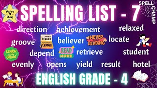 English Grade 4 Spelling List 7 [upl. by Annahgiel]