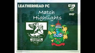 Leatherhead Fc 0 Chertsey Town 1 [upl. by Ysiad156]