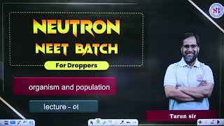 Organisms and Population class 12 neet neet2024 neet tarunsir ecology [upl. by Esydnac]