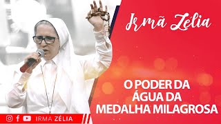 Ir Zélia  O poder da água da medalha milagrosa [upl. by Enileqcaj]