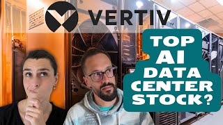 Top AI Data Center Cooling Stock – the “Next Super Micro Computerquot to Buy Now Vertiv VRT Stock [upl. by Tolecnal]