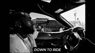 Othello Beats Nipsey Hussle x Rick Ross Type Beat quotDown To Ridequot [upl. by Arinay913]