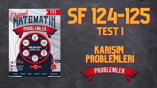 PROBLEMLER FASİKÜLÜ KARIŞIM PROBLEMLERİ TEST 1 SF 124125 NURETTİN TOPRAK [upl. by Ycat]