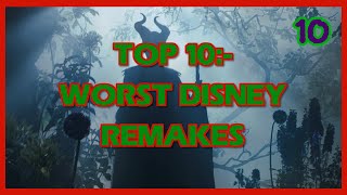 Top 10 Worst Disney Remakes [upl. by Ettennad]