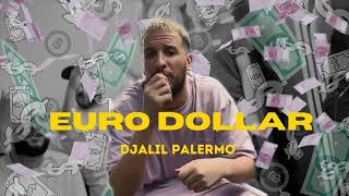 Djalil Palermo  Euro Dollar EP2 [upl. by Falkner]