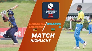 HIGHLIGHTZIMBABWE EMERGING Claims a 35 Runs victory over RWANDA A [upl. by Fredericka]