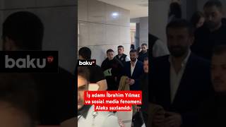 İş adamı İbrahim Yılmaz və sosial media fenomeni Aleks saxlanıldı [upl. by Haras362]