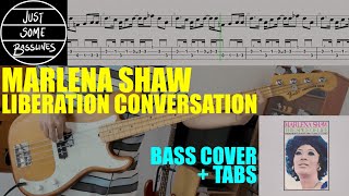 Marlena Shaw  Liberation Conversation  BASS COVER  TABS [upl. by Akcirederf203]