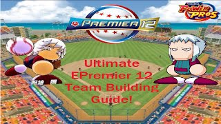 The ULTIMATE TeamBuilding Guide in WBSC eBaseball Power Pros [upl. by Shulamith446]