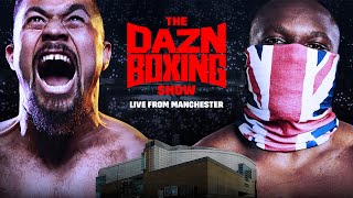 THE DAZN BOXING SHOW LIVE FROM MANCHESTER FOR PARKER vs CHISORA II [upl. by Bobker]