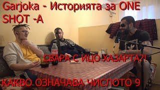 GARJOKA ЗА ONE SHOT A И ИЦО ХАЗАРТА TEASER [upl. by Shanna795]