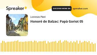 Honoré de Balzac Papà Goriot 05 [upl. by Iznyl]