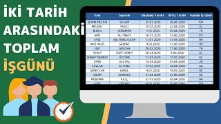 EXCELDE İKİ TARİH ARASI TOPLAM İŞGÜNÜ HESAPLAMA  TAMİŞGÜNÜ FORMÜLÜ [upl. by Nosnevets]
