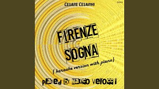 Firenze sogna Karaoke Version with Piano in G Major [upl. by Herates]