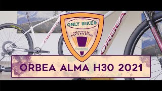 ORBEA ALMA H30 2021 ONLYBIKES [upl. by Batista]