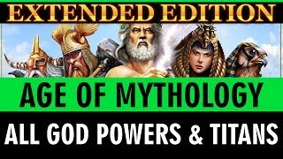 Age of Mythology Extended Edition  All God Powers amp Titans [upl. by Gnihc]