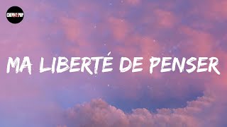 Florent Pagny  Ma liberté de penser Lyric video [upl. by Merritt]