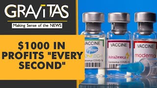 Gravitas 3 companies 2 Covid19 vaccines 34 Billion in profits [upl. by Moht]