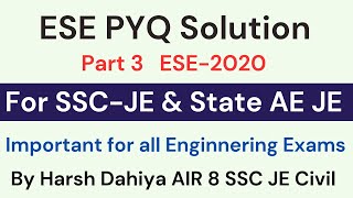 3 ESE 2020 PYQ for SSC JE MAINS  State AE JE exam  UPSC ESE PYQ Solution [upl. by Durrell]