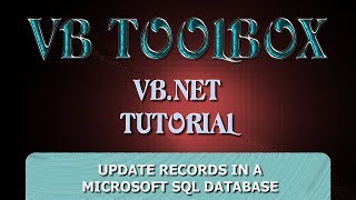 VBNET Database Tutorial  UPDATE Records in a SQL Server Database PART 5 Visual Basic NET [upl. by Arahahs514]