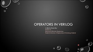 Operators in Verilog  Hardware Modeling Using Verilog [upl. by Bolanger235]