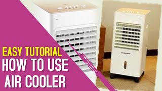 How To Use An Air Cooler Effectively  Easy Tutorial Demonstration and Basic Pointers [upl. by Rogergcam164]