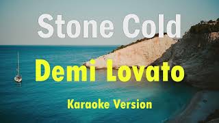 Demi Lovato  Stone Cold Karaoke Version [upl. by Issej]