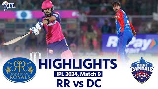 RR vs DC IPL 2024 Highlights Rajasthan Royals vs Delhi Capitals Today Full Match Highlights  IPL [upl. by Beth77]