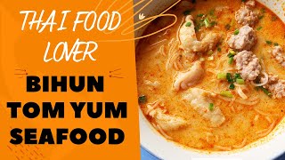 Bihun Tom Yum Seafood – A Delicious Bowl of Spicy amp Sour Noodle Goodness [upl. by Amerigo]