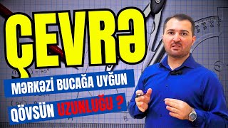 ÇEVRƏ  Radius Mərkəzi Bucaq Qövs Düstur ilə Qısa və Asan Həll [upl. by Eddra]