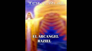 🙏🙏 El Arcángel RAZIEL 🙏🙏 cielo santos arcangeles raziel diosesamor dios [upl. by Enialehs]