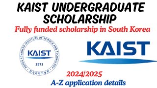 How to apply for KAIST University Undergraduate Scholarship Application  Study Free in South Korea [upl. by Eerdua368]