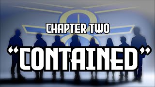 The Easthaven Eight Chapter Two quotContainedquot [upl. by Files]